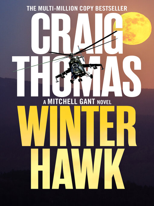 Title details for Winter Hawk by Craig Thomas - Available